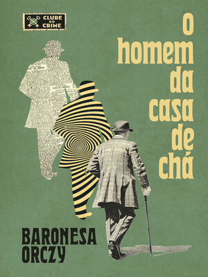 cover image of O homem da casa de chá (Clube do crime)